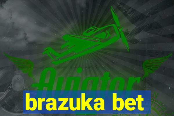 brazuka bet